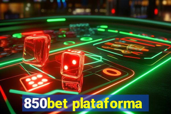 850bet plataforma